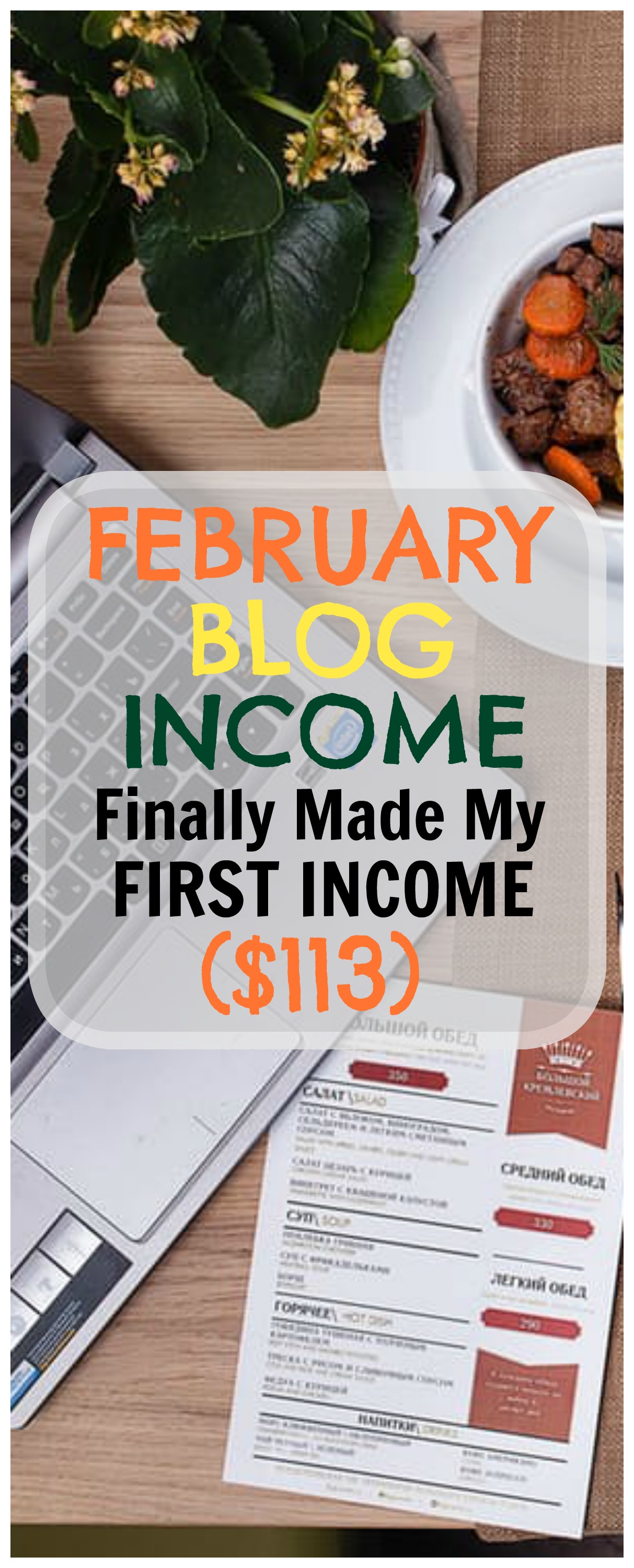 February Blog Income (Finally Made My First Income $113) - Kisses for ...